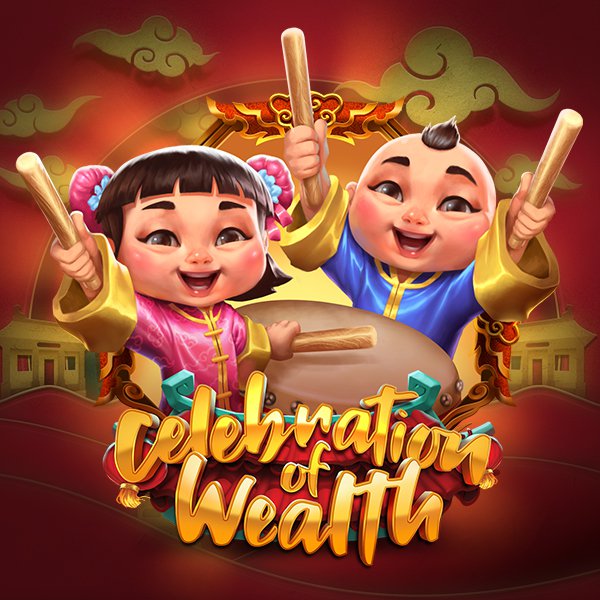 Celebration of Wealth